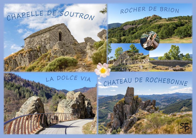 La chapelle de Soutron, le Rocher de Brion, La Dolce Via, le Chateau de Rochebonne