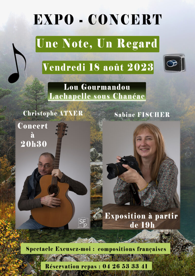 Affiche Expo-Concert à Lou Gourmandou, Lachapelle-sous-Chanéac avec le duo "Une Note, Un Regard"